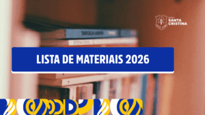 Confira a Lista de Materiais 2026